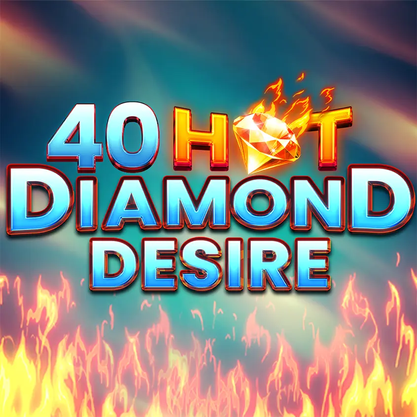 40 Hot Diamond Desire slot game